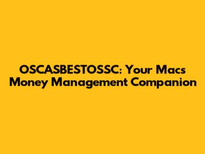 OSCASBESTOSSC: Your Mac's Money Management Companion